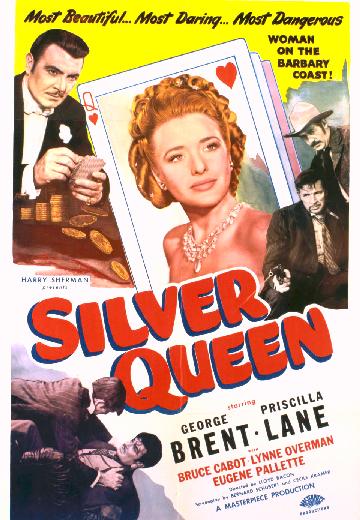 Silver Queen poster