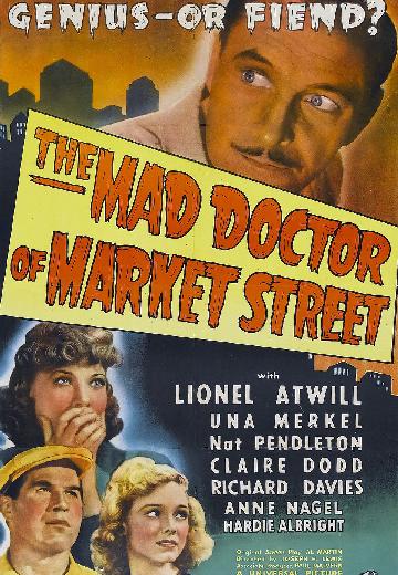 The Mad Doctor of Market Street poster
