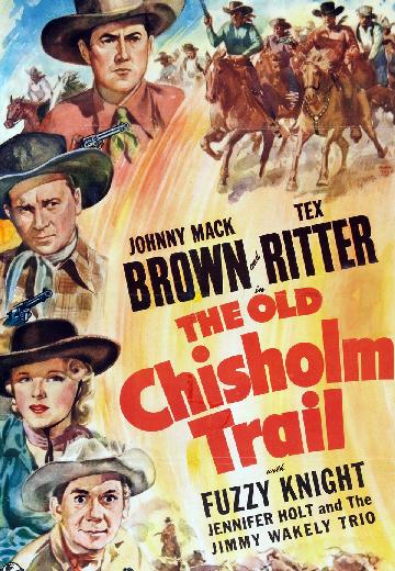 The Old Chisholm Trail poster