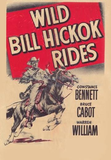 Wild Bill Hickok Rides poster