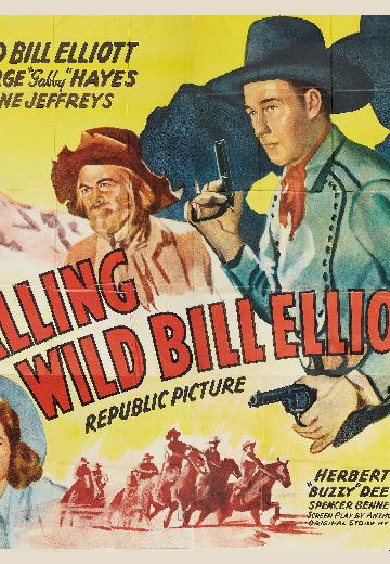 Calling Wild Bill Elliott poster