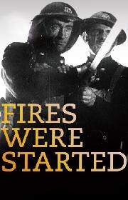 Fires Were Started poster