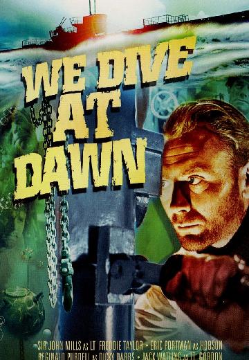 We Dive at Dawn poster