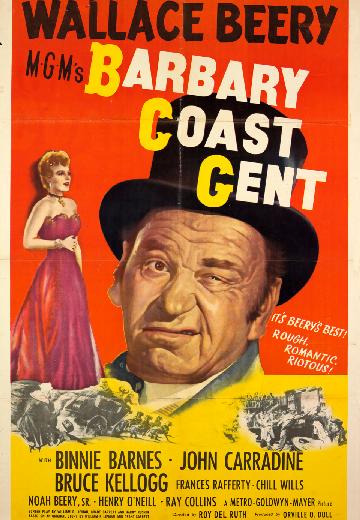 Barbary Coast Gent poster