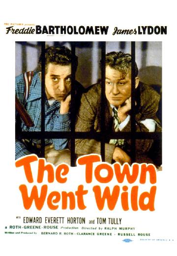 The Town Went Wild poster