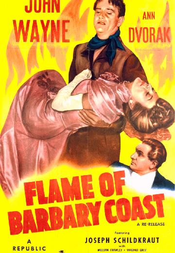 Flame of Barbary Coast poster
