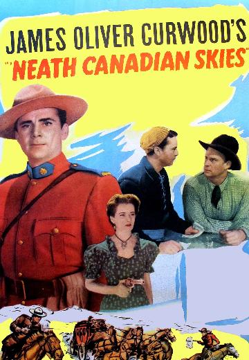 'Neath Canadian Skies poster