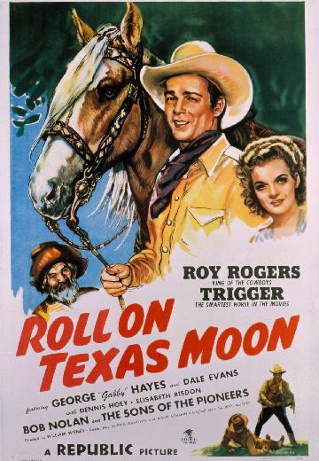 Roll on Texas Moon poster