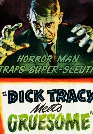 Dick Tracy Meets Gruesome poster
