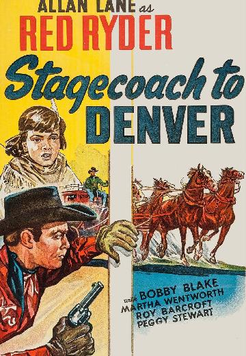 Stagecoach to Denver poster