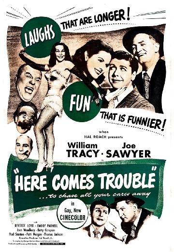 Here Comes Trouble poster