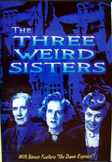 The Three Weird Sisters poster
