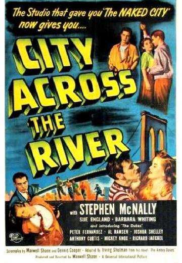 City Across the River poster