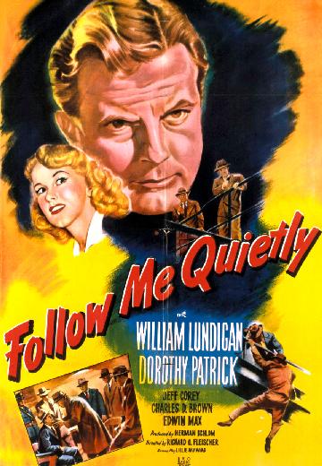 Follow Me Quietly poster