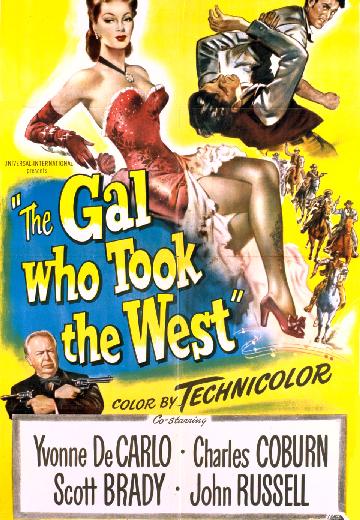 The Gal Who Took the West poster