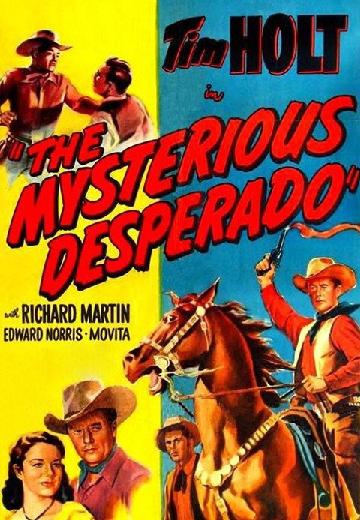 The Mysterious Desperado poster