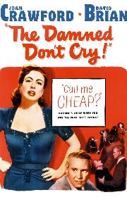 The Damned Don't Cry poster