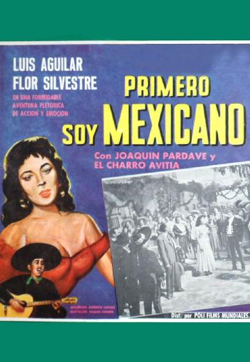 Primero soy mexicano poster