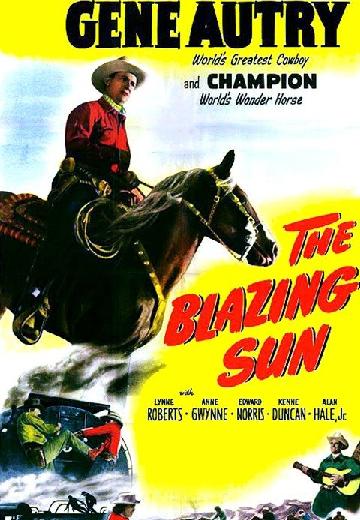 The Blazing Sun poster