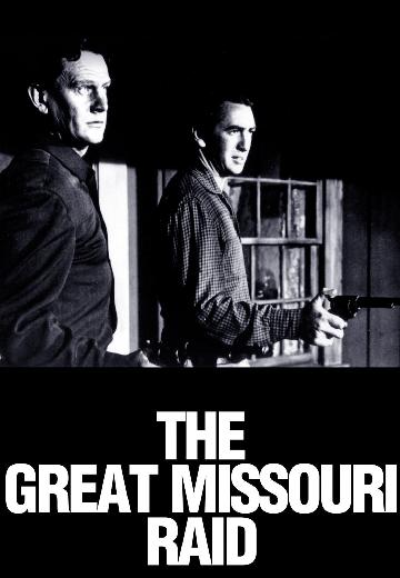 The Great Missouri Raid poster