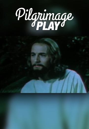 Pilgrimage Play poster