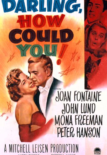 Darling, How Could You! poster