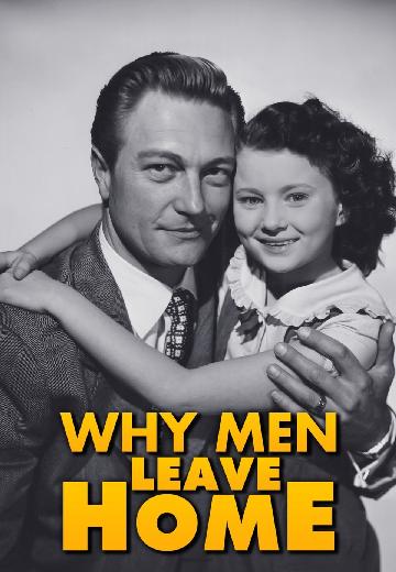 Why Men Leave Home poster