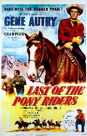 The Last of the Pony Riders poster