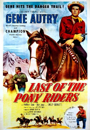 The Last of the Pony Riders poster