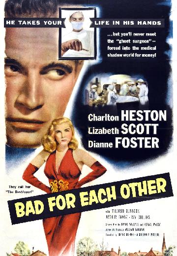 Bad for Each Other poster