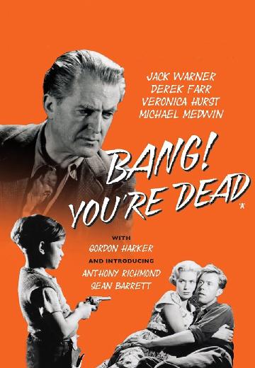 Bang! You're Dead poster