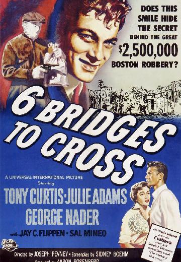 Six Bridges to Cross poster