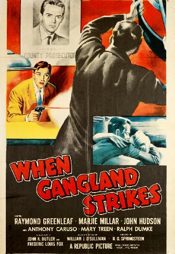 When Gangland Strikes poster