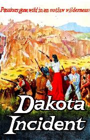 Dakota Incident poster