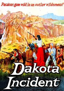 Dakota Incident poster