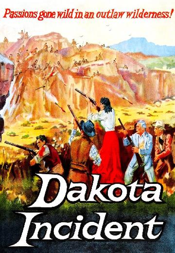 Dakota Incident poster