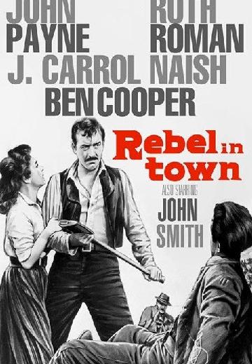Rebel in Town poster