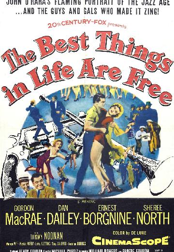 The Best Things in Life Are Free poster