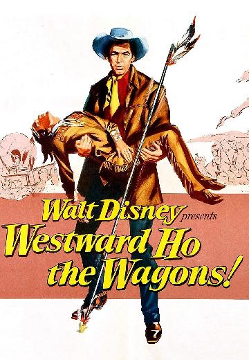 Westward Ho the Wagons! poster