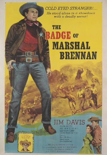 The Badge of Marshal Brennan poster