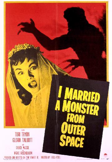 I Married a Monster From Outer Space poster