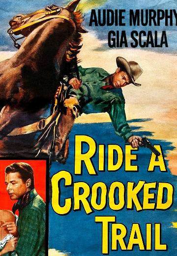 Ride a Crooked Trail poster
