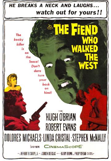 The Fiend Who Walked the West poster