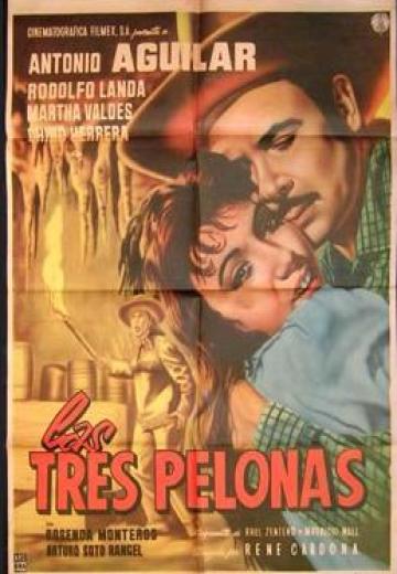 Las Tres Pelonas poster