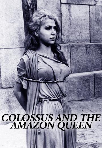 Colossus and the Amazon Queen poster