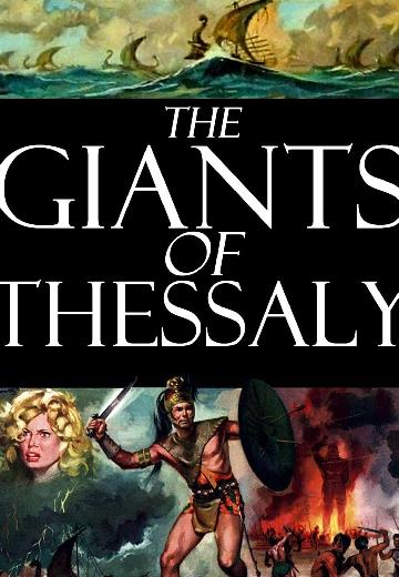 The Giants of Thessaly poster