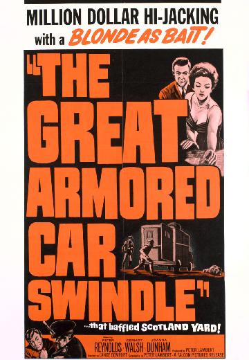 The Great Armored Car Swindle poster