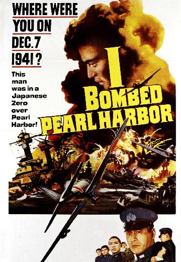 I Bombed Pearl Harbor poster