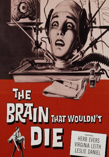 The Brain That Wouldn't Die poster