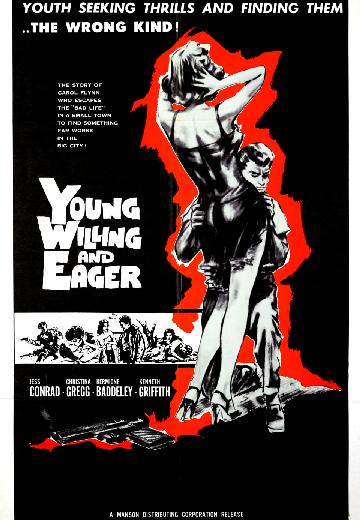 Young, Willing and Eager poster